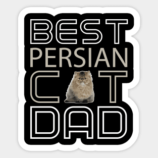 Best Persian Cat Dad Sticker